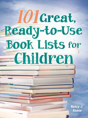 cover image of 101 Great, Ready-to-Use Book Lists for Children